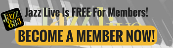 2 Free Tickets To Every Jazz Live for Jazz 88.3 Members!