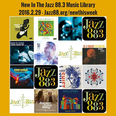 New This Week In The Jazz 88.3 Music Library 2016.2.29